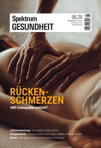 Spektrum Gesundheit 6/2026 - Rückenschmerzen