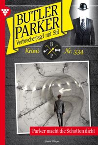 Parker macht die Schotten dicht