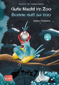 Gute Nacht im Zoo (Deutsch-Französisch)