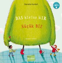 Das kleine WIR (Deutsch-Türkisch)