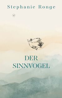Der Sinnvogel