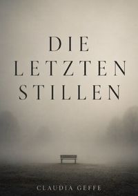 Die letzten Stillen