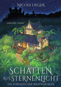 Schatten aus Sternenlicht