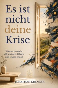 Es ist nicht deine Krise