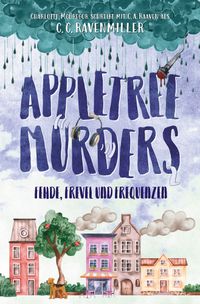 Appletree Murders – Fehde, Frevel und Frequenzen