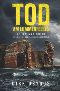 Tod am Lummenfelsen