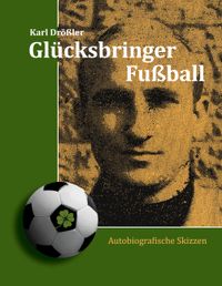 Glücksbringer Fußball