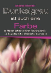 Dunkelgrau ist auch eine Farbe