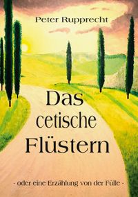 Das cetische Flüstern