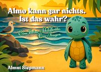 Almo kann gar nichts. Ist das wahr?