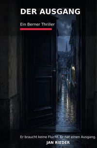 Der Ausgang