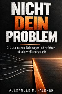 NICHT DEIN PROBLEM