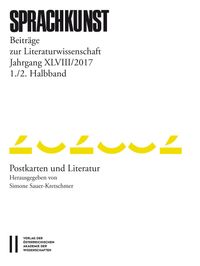 Sprachkunst ‒ Beiträge zur Literaturwissenschaft, Jahrgang XLVIII/2017, 1. und 2. Halbband