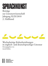 Sprachkunst ‒ Beiträge zur Literaturwissenschaft, Jahrgang XLIX/2018, 2. Halbband