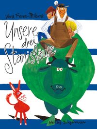Unsere drei Stanisläuse
