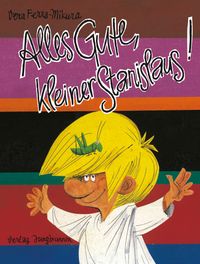 Alles Gute, kleiner Stanislaus!