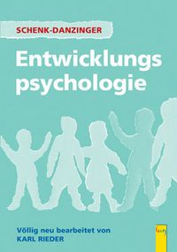 Entwicklungspsychologie, Neubearbeitung