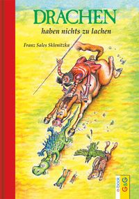 Drachen haben nichts zu lachen