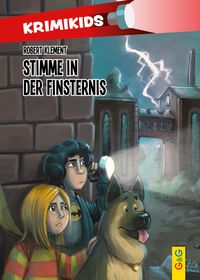KrimiKids – Stimme in der Finsternis