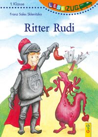 LESEZUG/1. Klasse: Ritter Rudi