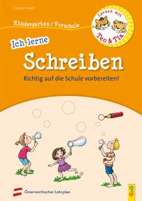 Lernen mit Teo und Tia – Ich lerne Schreiben – Kindergarten/Vorschule