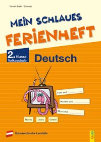 Mein schlaues Ferienheft Deutsch – 2. Klasse Volksschule