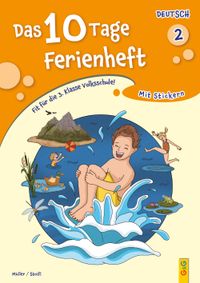 Das 10 Tage Ferienheft Deutsch 2