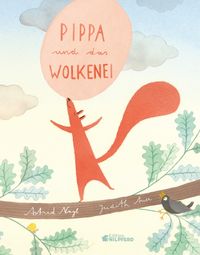 Pippa und das Wolkenei