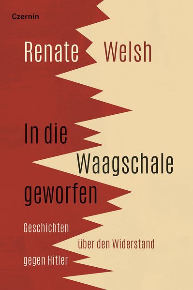 In die Waagschale geworfen Geschichten u¨ber den Widerstand gegen Hitler. 27.02.2019. BB.