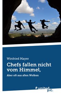 Chefs fallen nicht vom Himmel,