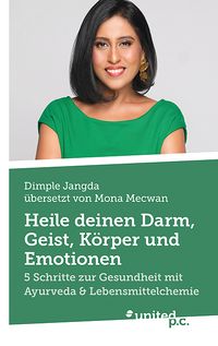 Heile deinen Darm, Geist, Körper und Emotionen