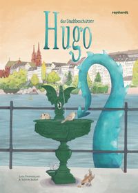 Hugo, der Stadtbeschützer