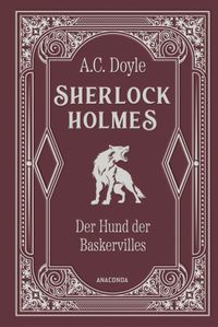 Sherlock Holmes. Der Hund der Baskervilles
