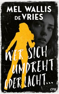 Wer sich umdreht oder lacht ...