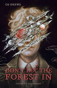 Don't Let The Forest In