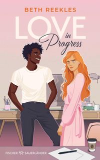 Love in Progress