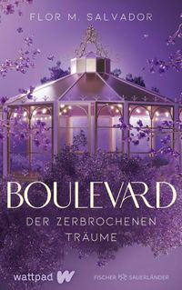 Boulevard der zerbrochenen Träume