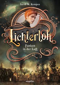Lichterloh - Funken in der Luft