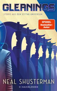 Gleanings – Storys aus dem Scythe-Universum
