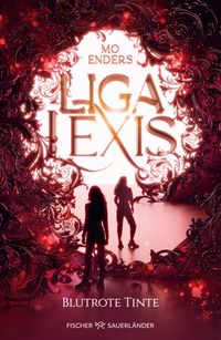 Liga Lexis – Blutrote Tinte