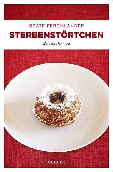 Sterbenstörtchen Kriminalroman. 21.03.2019. BC.