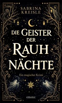 Die Geister der Rauhnächte