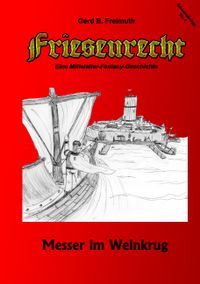 Friesenrecht - Akt IV