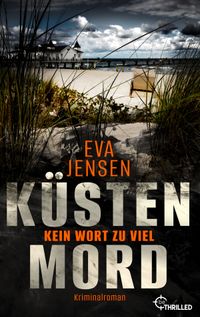 Küstenmord: Kein Wort zu viel