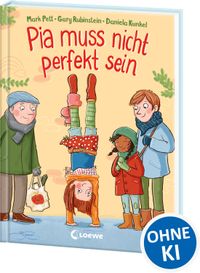 Pia muss nicht perfekt sein
