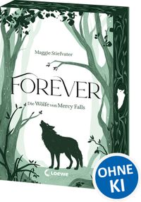 Forever (Die Wölfe von Mercy Falls, Band 3)