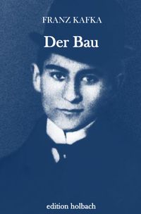 Der Bau