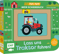 Tut, Tut! – Mein Schiebebuch: Lass uns Traktor fahren!