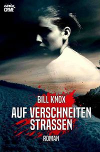 AUF VERSCHNEITEN STRASSEN