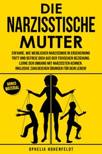 Die narzisstische Mutter